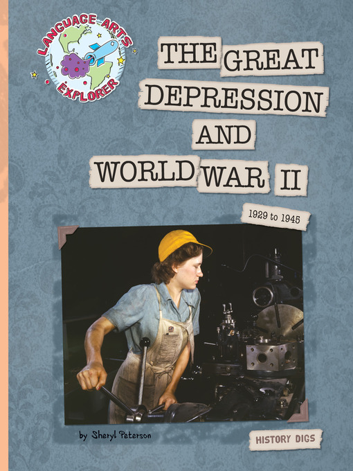 Title details for The Great Depression and World War II by Sheryl Peterson - Wait list